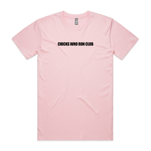 CHICKS WHO RUN TEE